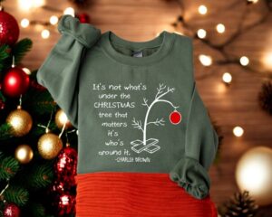 It's Not What's Under The Tree That Matters Cute Christmas Sweatshirt Product Photo 2