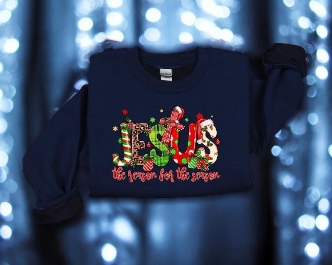 Jesus The Reason For Season Christmas Sweatshirt Product Photo 2