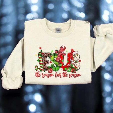 Jesus The Reason For Season Christmas Sweatshirt Product Photo 1