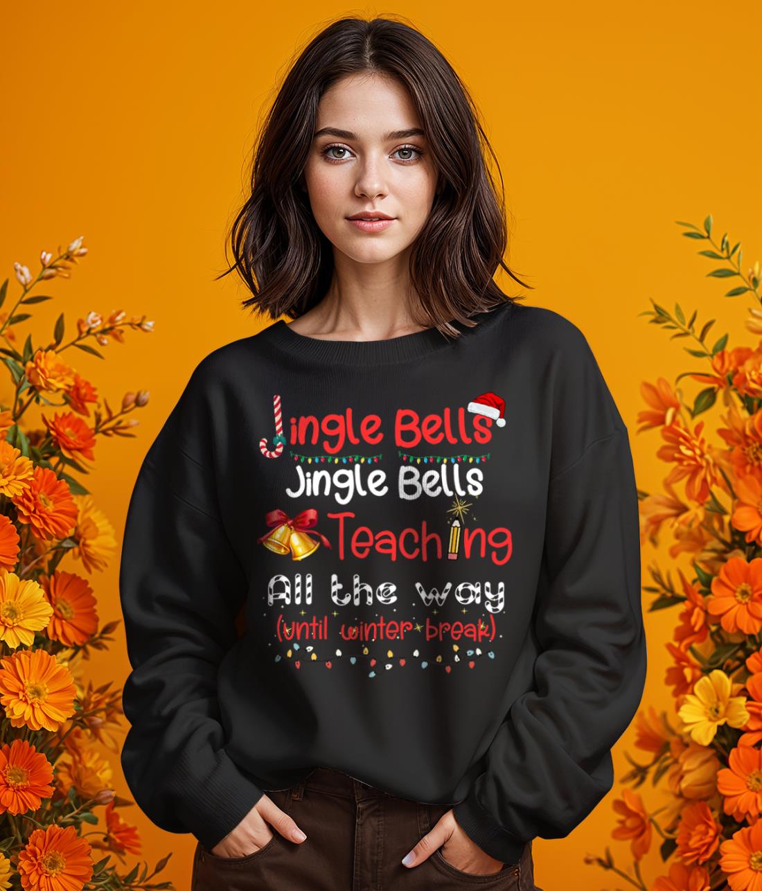 Jingle Bells Jingle Bells Teaching All The Way Xmas Teacher Product Photo 2