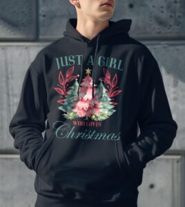 Just A Girl Who Loves Christmas Shirt Gift - Men Black Hoodie