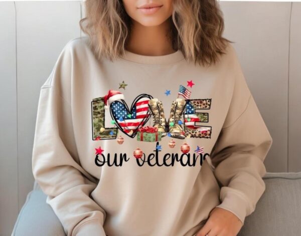 Love Our Veterans Day Sweatshirt Product Photo 1