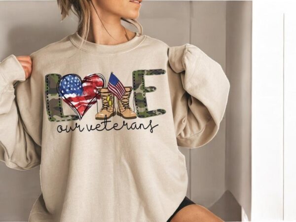 Love Our Veterans Sweatshirt, Memorial Day Sweatshirt Product Photo 1