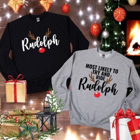 Most Likely To Try Ride Rudolph Christmas Couple Matching Sweatshirt Product Photo 1