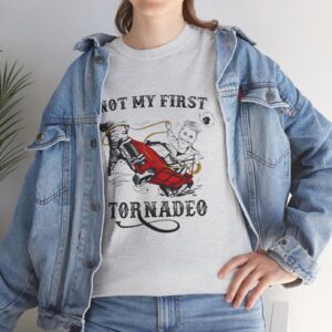 Not My First Tornadeo Shirt, Funny Tornado Shirt Product Photo 4