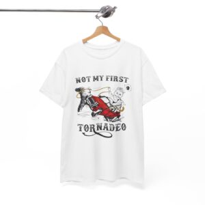 Not My First Tornadeo Shirt, Funny Tornado Shirt Product Photo 5