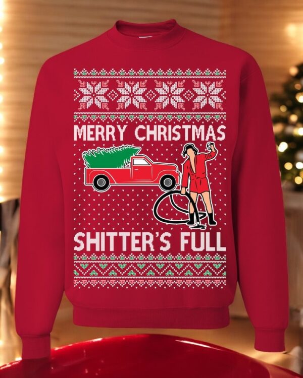 Oncoast Merry Christmas Shitter's Full Ugly Christmas Sweater Sweatshirt Product Photo 1