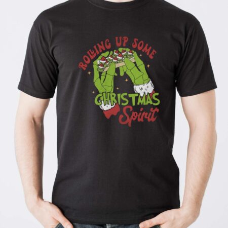 Rolling up some Christmas Spirit, grinch Shirt - Men T-Shirt