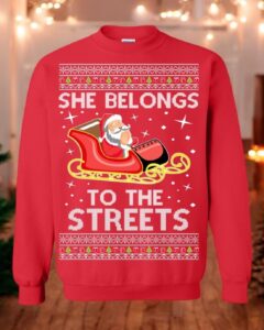 She Belongs To The Streets Future Meme Unisex Christmas Sweatshirt Product Photo 3