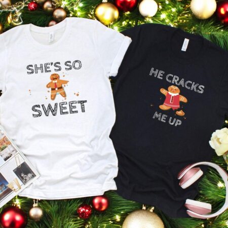 She's So Sweet, He Cracks Me Up Christmas Couple Matching Shirt Product Photo 1