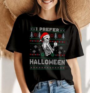 Skeleton Prefer Halloween Christmas Shirt Product Photo 4