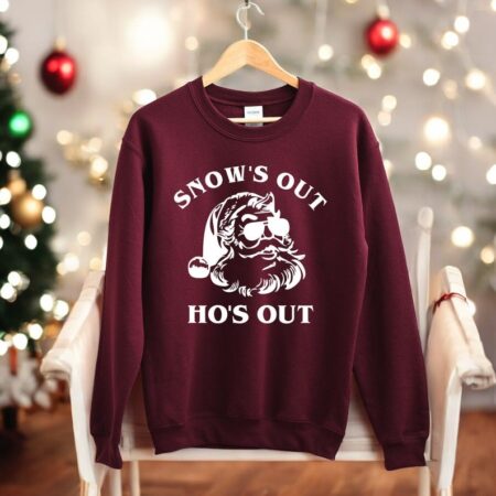 Snow's Out Ho's Out Christmas Sweatshirt Product Photo 1