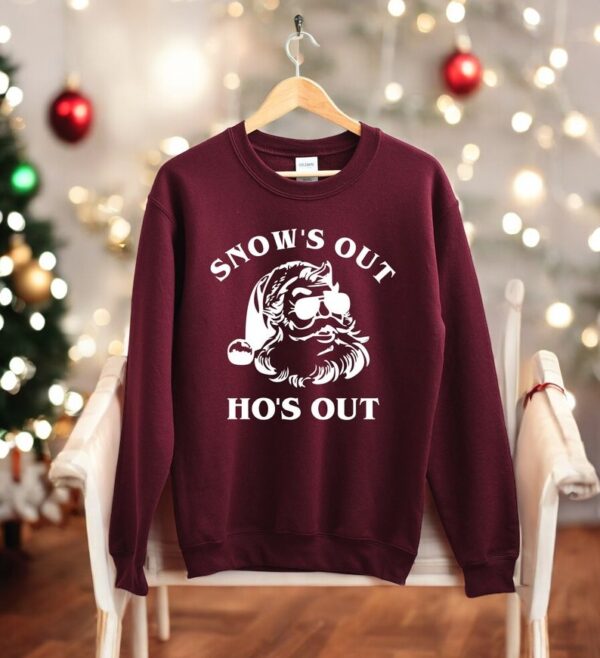 Snow's Out Ho's Out Christmas Sweatshirt Product Photo 1