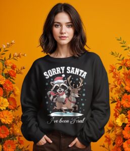 Sorry Santa I've Been Feral Christmas Shirt Product Photo 2