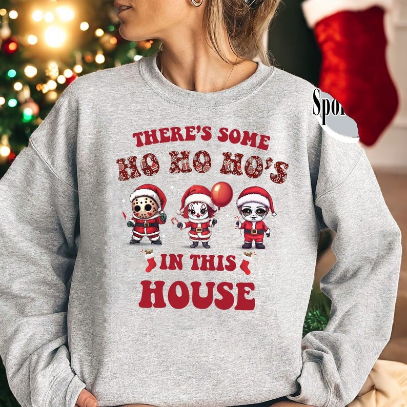 There's Some Ho Ho Ho's In This House Christmas Sweatshirt Product Photo 2