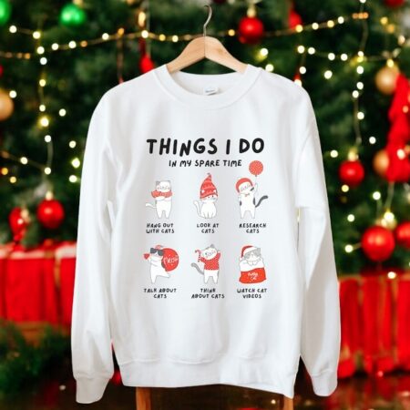 Things I Do In My Spare Time Christmas Shirt Product Photo 1