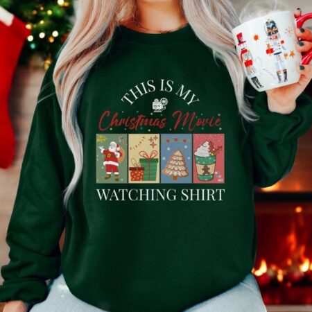 This Is My Christmas Movie Watching Shirt Christmas Sweatshirt Product Photo 1