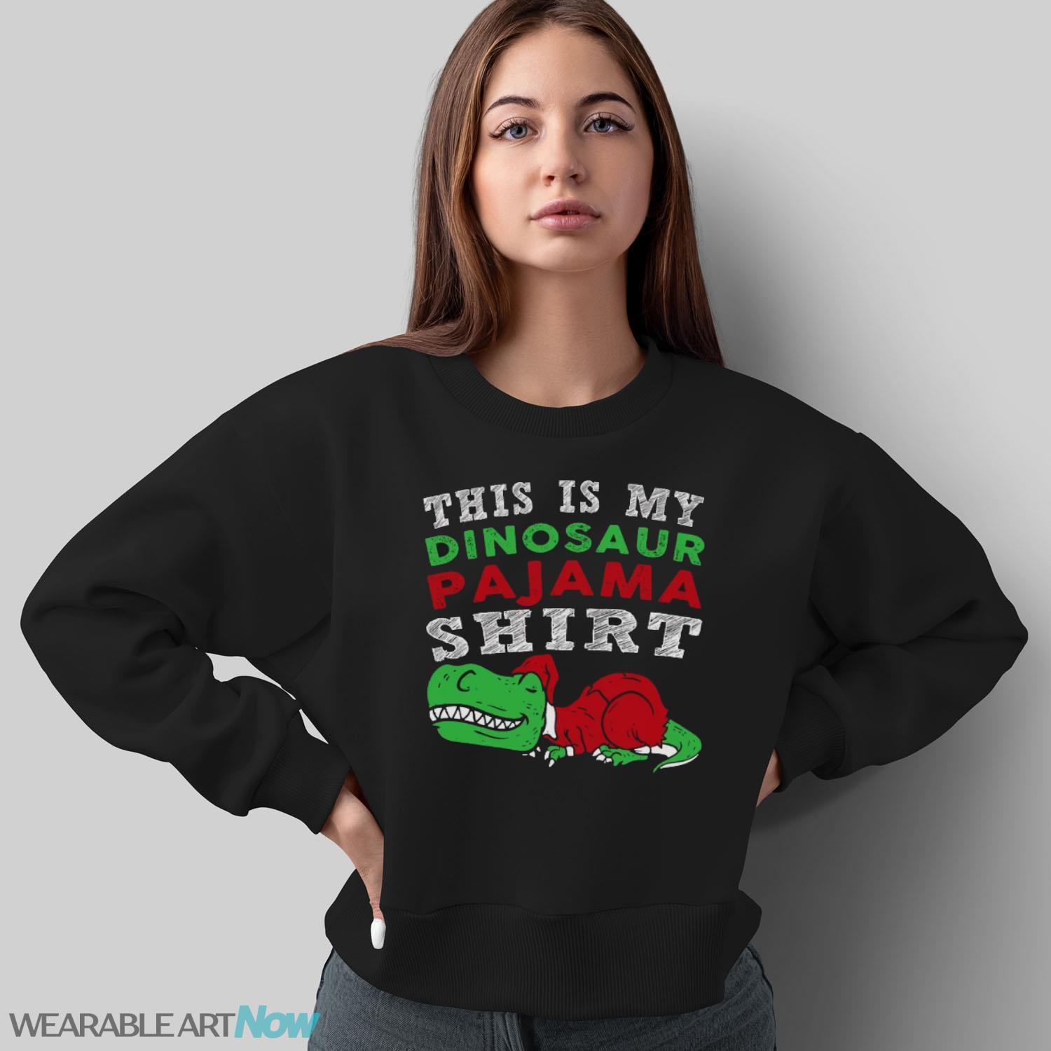 This Is My Dinosaur Pajama, Pajama xmas, Santa hat christmas - Sweatshirt