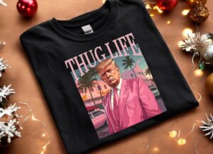 Thug Life Trump Shirt Product Photo 2