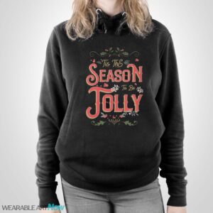 Tis The Season Sweatshirt • Christmas Tis The Season Pullover • Merry Christmas - Unisex Pullover Hoodie