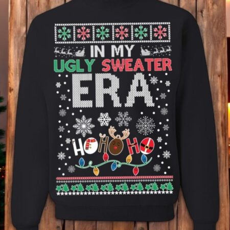 Ugly Christmas Sweater In My Ugly Sweater Era Unisex Sweatshirt Product Photo 1