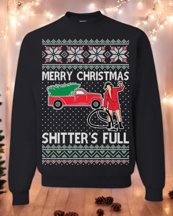 Ugly Christmas Sweater Merry Christmas Shitter's Full Unisex Sweatshirt Product Photo 1