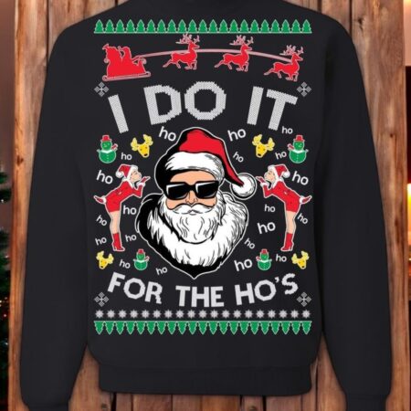 Ugly Christmas Sweater Santa Claus I Do It For The Hos Unisex Sweatshirt Product Photo 1