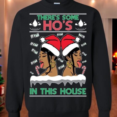 Ugly Christmas Sweater WAP There's Some Hos In This House Unisex Sweatshirt Product Photo 1