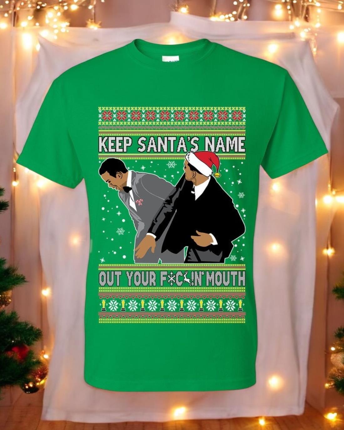 Ugly Christmas T-Shirt Keep Santa's Name Out Your Mouth Meme Tee Shirt Product Photo 2