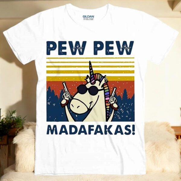 Unicorn Funny Pew Pew Madafakas Unicorn Shirt Product Photo 1