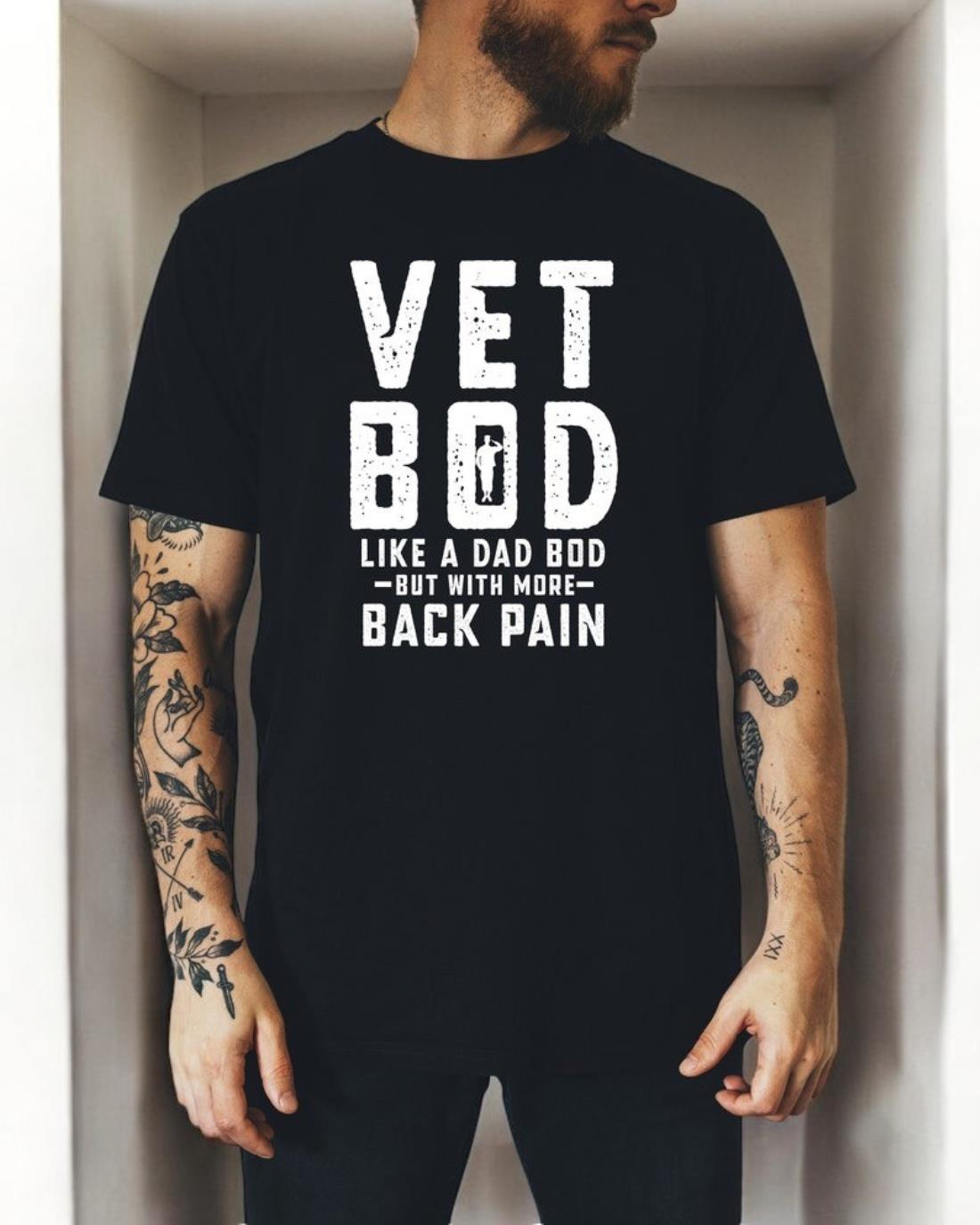 Vet Bod like a dad bod tee, Veteran t-shirt Product Photo 2