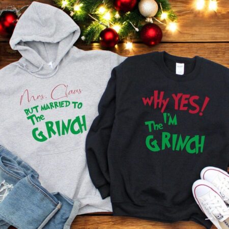 Why Yes, I'm The Grinch And Mrs Claus In Love, Married To The Grinch Christmas Couple Matching Shirt Product Photo 1