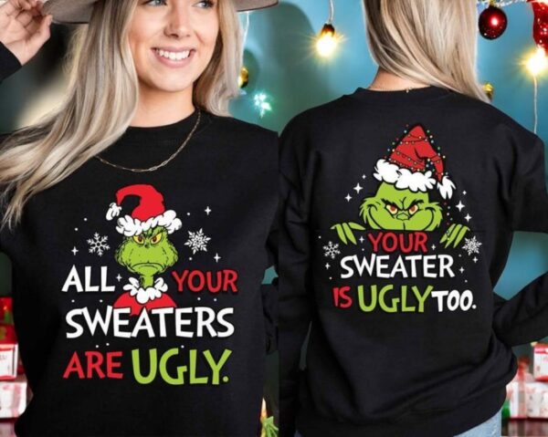 You All Sweaters Are Ugly Christmas Shirt Product Photo 1