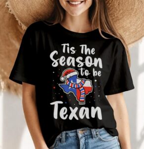 Christmas Texas Tis The Season To Be Texan Shirt Product Photo 4