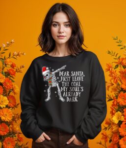 Dear Santa, Just Leave The Coal My Soul’s Already Dark Shirt Product Photo 2