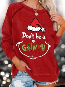 Don't Be A Grinch Christmas Sweatshirt Product Photo 3