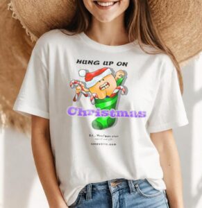 Hung Up On Christmas But Shirt Product Photo 4