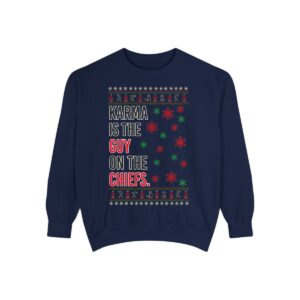 Iefs In My Era Movie Christmas Outfit Karma Is The Guy On The Chiefs New Patten Ugly Christmas Sweater Unisex Crewneck Sweatshirt Product Photo 5