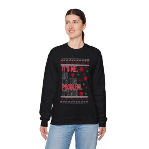 In My Era Movie Christmas It's Me, Hi! I'm The Problem I's Me! Ugly Christmas Sweater Unisex Crewneck Sweatshirt Product Photo 5