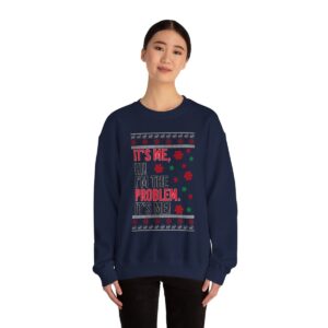 In My Era Movie Christmas It's Me, Hi! I'm The Problem I's Me! Ugly Christmas Sweater Unisex Crewneck Sweatshirt Product Photo 9