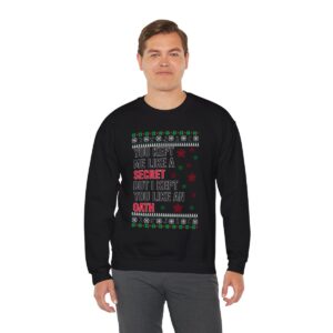 In My Era Movie Christmas You Kept Me Like A Secret Hot Style Ugly Christmas Sweater Sweatshirt Product Photo 5