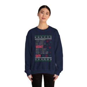 In My Era Movie Christmas You Kept Me Like A Secret Hot Style Ugly Christmas Sweater Sweatshirt Product Photo 8