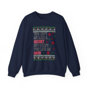 In My Era Movie Christmas You Kept Me Like A Secret Hot Style Ugly Christmas Sweater Sweatshirt Product Photo 9