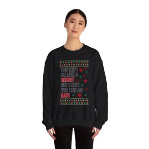 In My Era Movie Christmas You Kept Me Like A Secret New Ugly Christmas Sweater Sweatshirt Product Photo 3