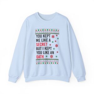 In My Era Movie Christmas You Kept Me Like A Secret New Ugly Christmas Sweater Sweatshirt Product Photo 5