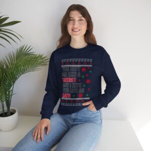 In My Era Movie Christmas You Kept Me Like A Secret Ugly Christmas Sweater Unisex Crewneck Sweatshirt Product Photo 3