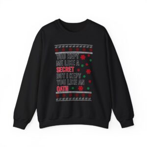 In My Era Movie Christmas You Kept Me Like A Secret Ugly Christmas Sweater Unisex Crewneck Sweatshirt Product Photo 4