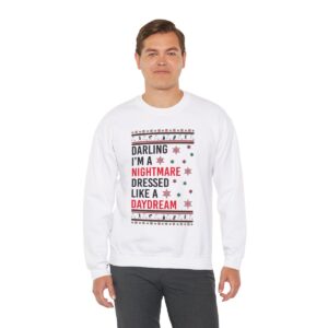 In My Era Movie, Darling I'm A Nightmare Dressed Like A Day Dream Christmas Outfit Ugly Christmas Sweater Sweatshirt Product Photo 3