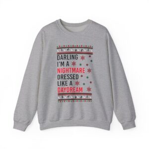 In My Era Movie, Darling I'm A Nightmare Dressed Like A Day Dream Christmas Outfit Ugly Christmas Sweater Sweatshirt Product Photo 4