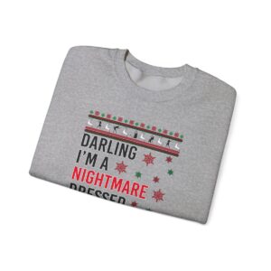 In My Era Movie, Darling I'm A Nightmare Dressed Like A Day Dream Christmas Outfit Ugly Christmas Sweater Sweatshirt Product Photo 5